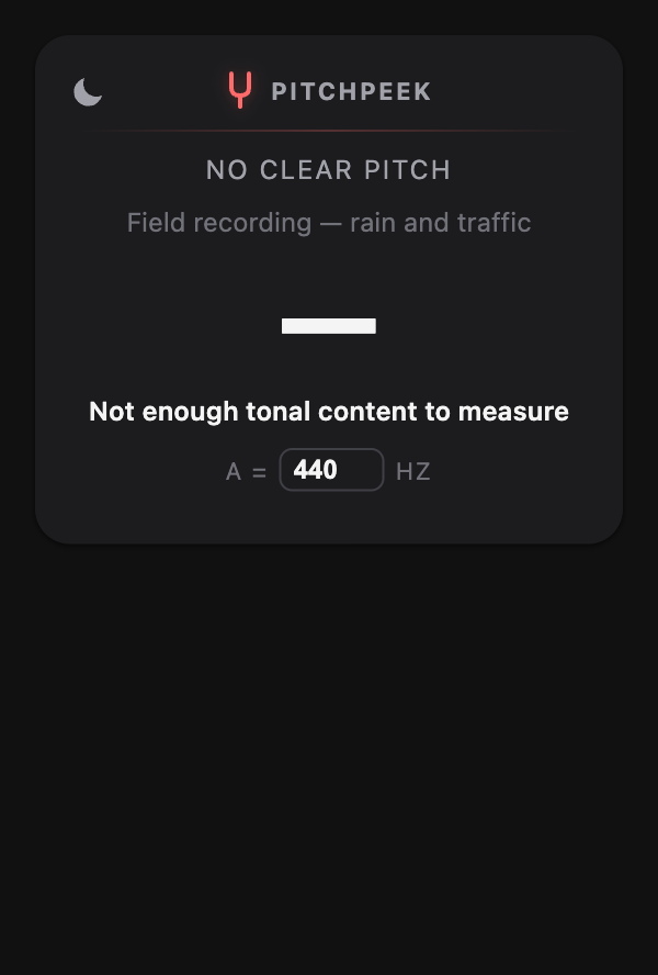 PitchPeek popup showing a dash instead of a frequency, with a No clear pitch status and the detail Not enough tonal content to measure